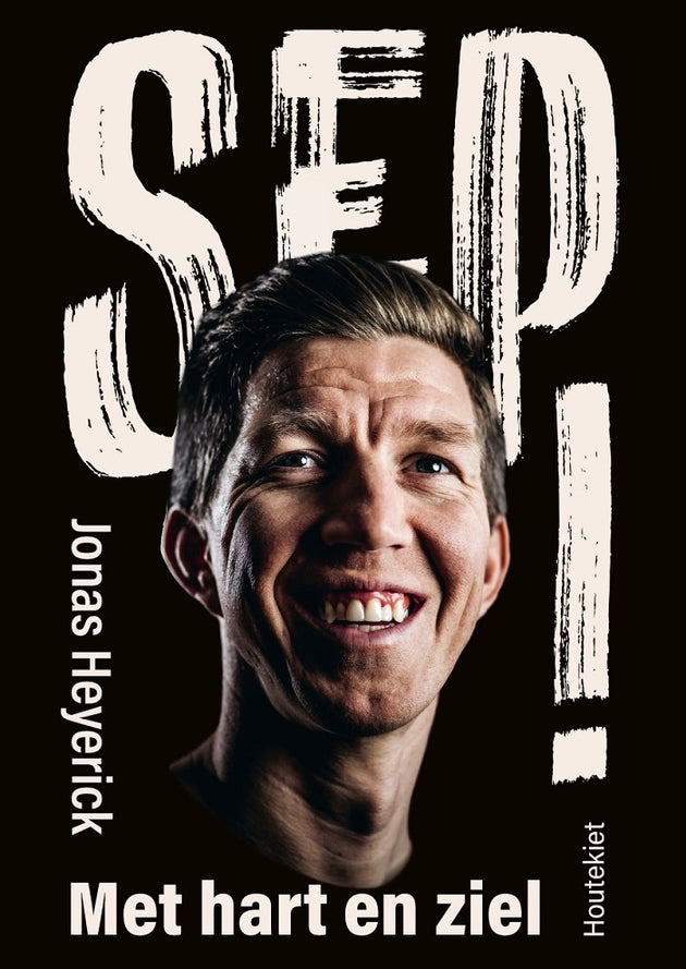 Sep! Met hart en ziel. - GESIGNEERD EXEMPLAAR