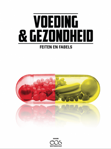 Eos Thema: Voeding & Gezondheid - Feiten & Fabels